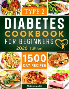 Type 2 Diabetes Cookbook for Beginners
