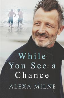 While You See a Chance