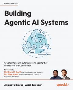 Building Agentic AI Systems