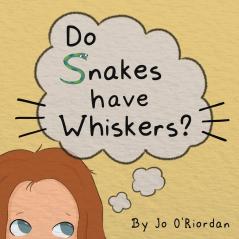 Do Snakes Have Whiskers?