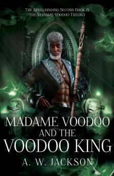 Madame Voodoo and the Voodoo King