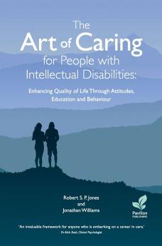 The Art of Caring for People with Intellectual Disabilities