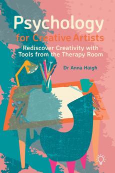 Psychology for Creative Artists