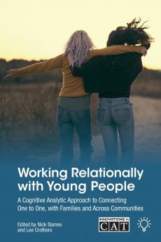 Working Relationally with Young People
