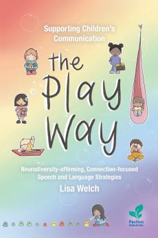 Supporting Children's Communication The Play Way