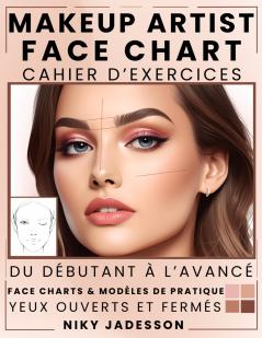 Makeup Artist Face Chart Cahier d'exercices