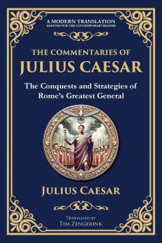 The Commentaries of Julius Caesar