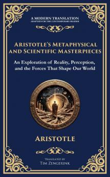 Aristotle's Metaphysical and Scientific Masterpieces