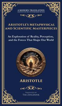 Aristotle's Metaphysical and Scientific Masterpieces