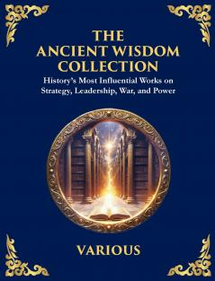 The Ancient Wisdom Collection