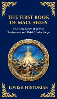 The First Book of Maccabees