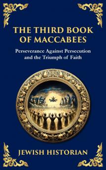 The Third Book of Maccabees