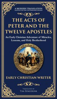 The Acts of Peter and the Twelve Apostles