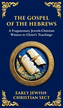 The Gospel of the Hebrews