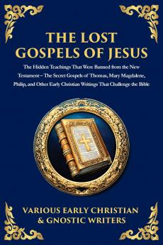 The Lost Gospels of Jesus