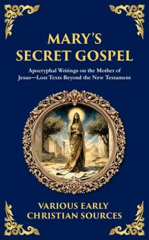 Mary's Secret Gospel