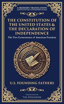 The Constitution of the United States & The Declaration of Independence