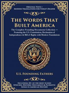The Words That Built America