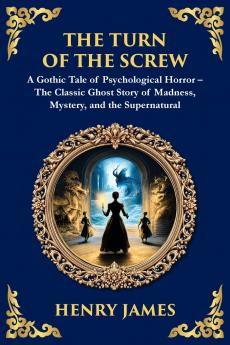 The Turn of the Screw