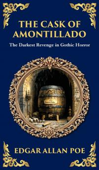 The Cask of Amontillado