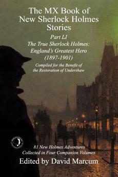 The MX Book of New Sherlock Holmes Stories Part LI