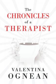 The Chronicles of a Therapist
