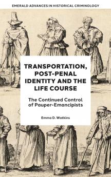 Transportation Post-Penal Identity and the Life Course
