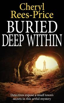BURIED DEEP WITHIN