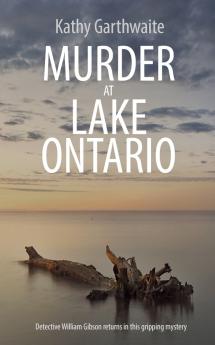 Murder at Lake Ontario