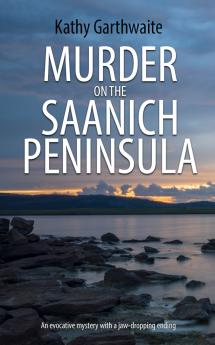 Murder on the Saanich Peninsula