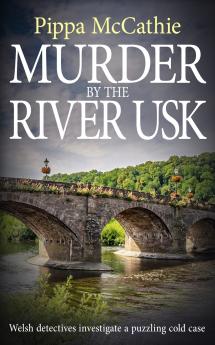 Murder by the River Usk