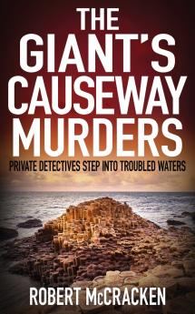 THE GIANT'S CAUSEWAY MURDERS