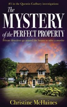 The Mystery of the Perfect Property