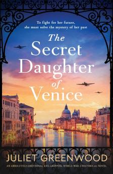 The Secret Daughter of Venice