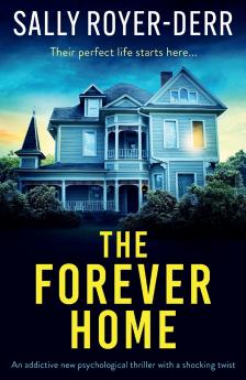 The Forever Home