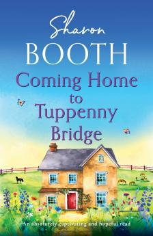 Coming Home to Tuppenny Bridge