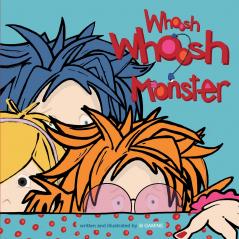 Whoosh Whoosh Monster