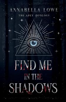 Find Me in the Shadows