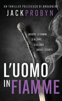 L'uomo in Fiamme