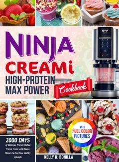 Ninja CREAMi High-Protein Max Power Cookbook