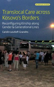 Translocal Care across Kosovo's Borders