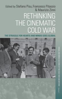 Rethinking the Cinematic Cold War