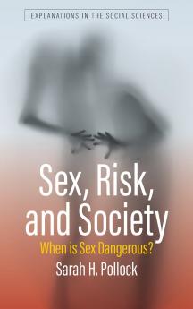 Sex Risk and Society