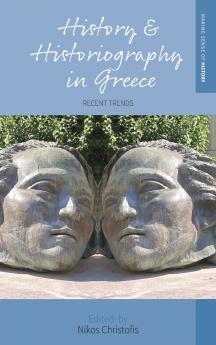 History and Historiography in Greece