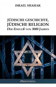 Jüdische Geschichte Jüdische Religion - Der Einfluß von 3000 Jahren