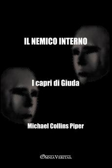 Il nemico interno - I capri di Giuda