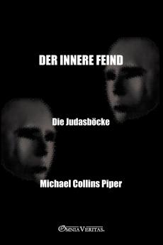 Der innere Feind - Die Judasböcke
