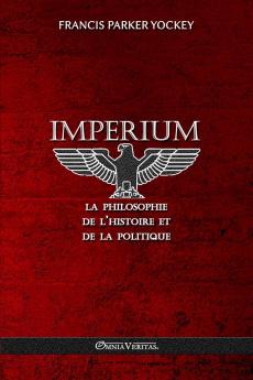 Imperium - la philosophie de l'histoire et de la politique