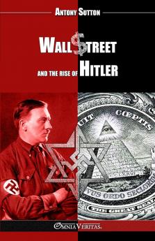 Wall Street and the rise of Hitler