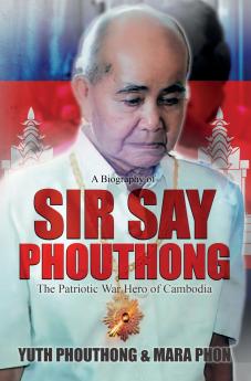 Sir Say Phouthong Reformed Cambodia